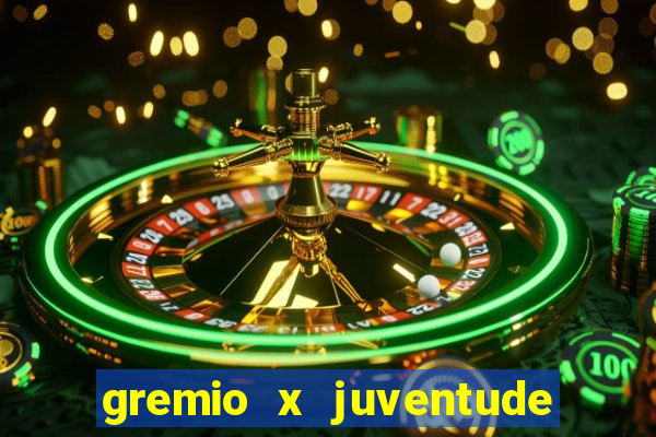 gremio x juventude futebol play hd